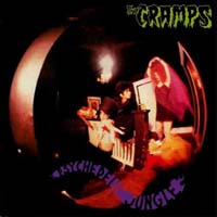 The Cramps - Psychedelic Jungle
